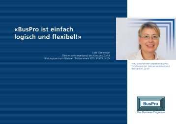 «buspro ist einfach logisch und flexibel!» - Buspro AG