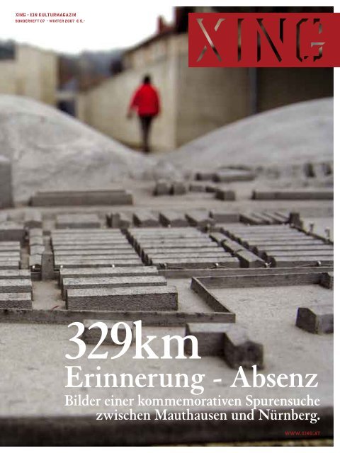 Erinnerung Absenz Xing Ein Kulturmagazin