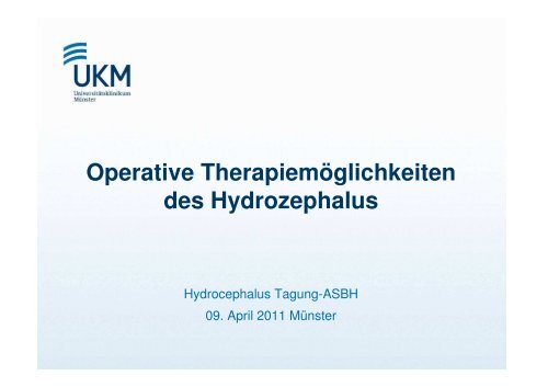 Operative Therapiemöglichkeiten des Hydrozephalus - ASbH