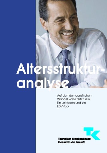 Leitfaden Altersstrukturanalyse - Techniker Krankenkasse