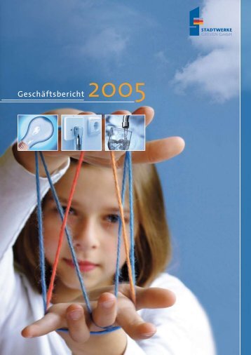 Geschäftsbericht 2005 - Stadtwerke Greven