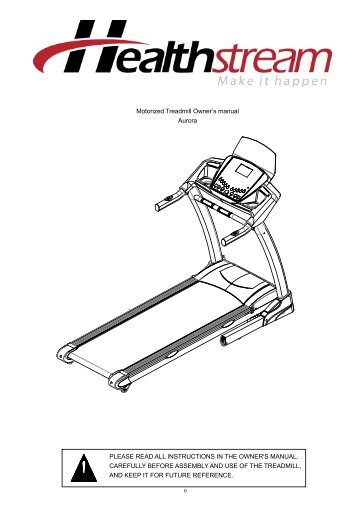 Healthstream Aurora Treadmill - Owner's Manual - The Fitness ...