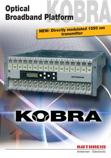99811512; Optical Broadband Platform - KOBRA - Kathrein