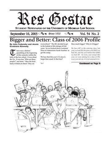 Bigger and Better: Class of 2006 Profile - University of Michigan