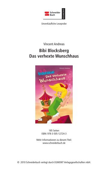 Bibi Blocksberg Das verhexte Wunschhaus - Egmont Schneiderbuch