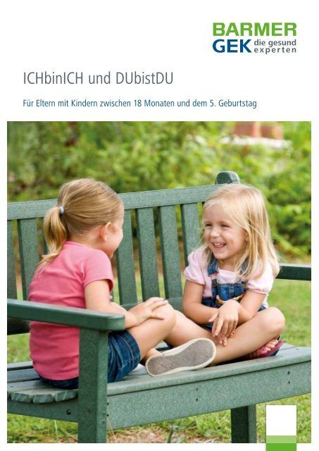 ICHbinICH und DUbistDU - Barmer GEK