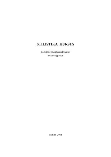 STILISTIKA KURSUS - Eesti Ettevõtluskõrgkool Mainor