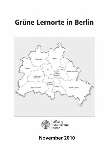 Grüne Lernorte November 2010 - Stiftung Naturschutz Berlin