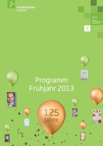 Programm Frühjahr 2013 - Neukirchener Verlagsgesellschaft