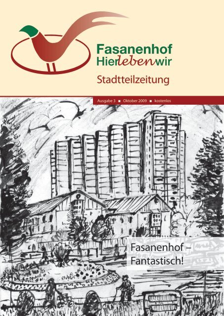 Stadtteilzeitung Fasanenhof – Fantastisch!