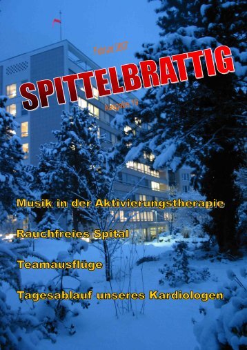 "Spittelbrattig" Nr. 19, Februar 2007 - Kantonsspital Uri