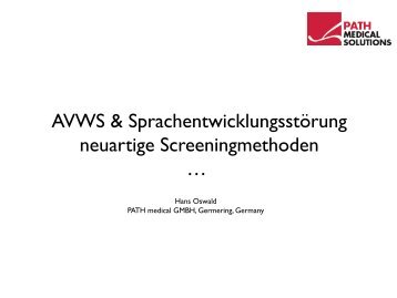 AVWS & Sprachentwicklungsstörung neuartige ... - Feuersteintagung