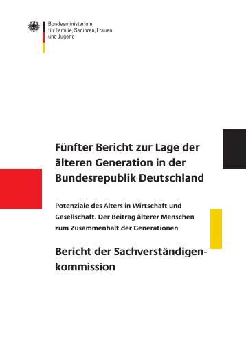 Fünfter Bericht zur Lage der älteren Generation in  der ...