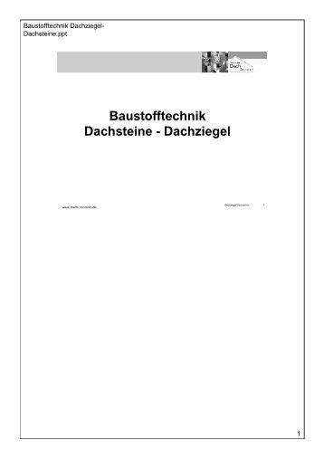 Baustofftechnik Dachziegel-Dachsteine - Deutschen Dach-Zentrum eV