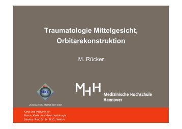 Traumatologie Mittelgesicht, Orbitarekonstruktion Traumatologie ...