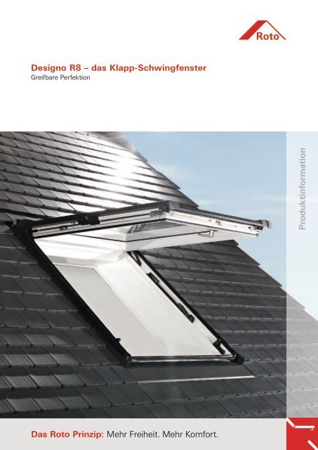 Designo R8 – das Klapp-Schwingfenster Das Roto ... - Roto Dach