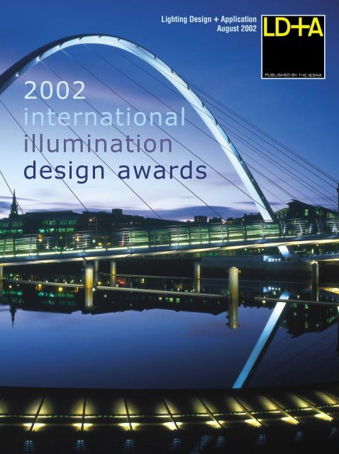 2002 International Illumination Design Awards Illuminating Illumination Design Awards