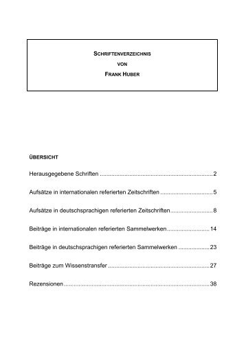 Schriftenverzeichnis von Prof. Dr. Frank Huber (Juni 2008