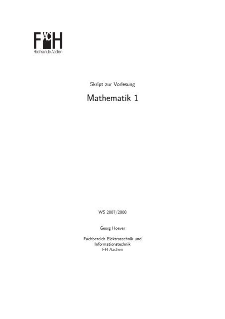 Mathematik 1 - Homepage von Georg Hoever - FH Aachen