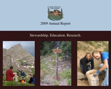 Stewardship. Education. Research. 2009 Annual Report - Rocky ...