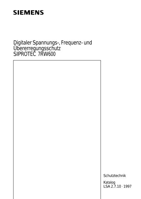 und Übererregungsschutz SIPROTEC 7RW600