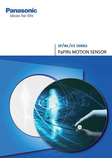 PaPIRs MOTION SENSOR - Panasonic Electric Works Schweiz AG