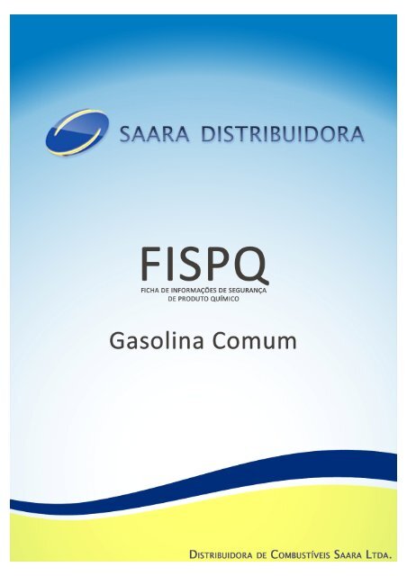 Gasolina Comum - SAARA Distribuidora de Combustíveis