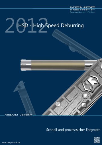 HSD - High Speed Deburring - Kempf