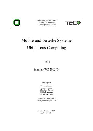 Mobile und verteilte Systeme Ubiquitous Computing - TecO