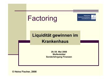 2. Was leistet Factoring im Krankenhaus?