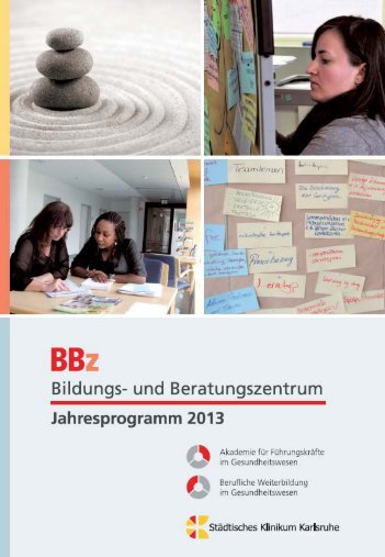 BBZ Fortbildungsprogramm 2013 - Städtisches Klinikum Karlsruhe