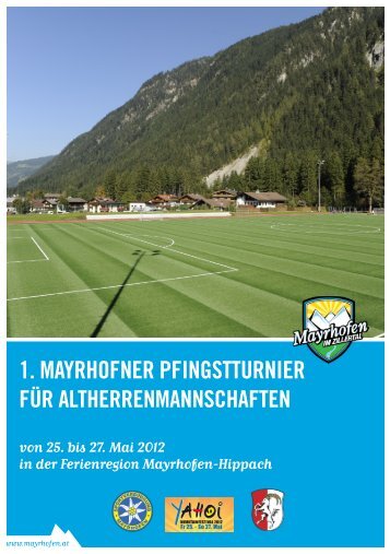 1. Mayrhofner Pfingstturnier für ... - SVG Mayrhofen