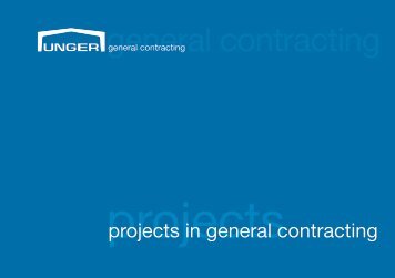 Projects in General Contracting - Unger Stahlbau Ges.m.b.H.