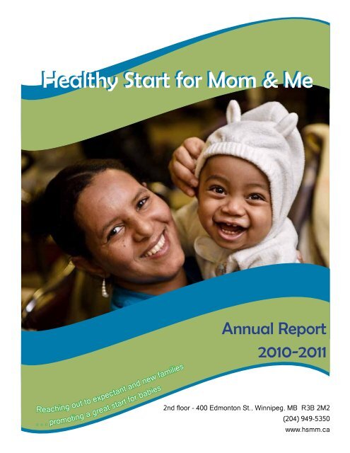 2010-2011 Annual Report - Healthy Start for Mom and me