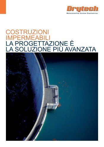 costruzioni impermeabili la progettazione è la soluzione ... - Drytech