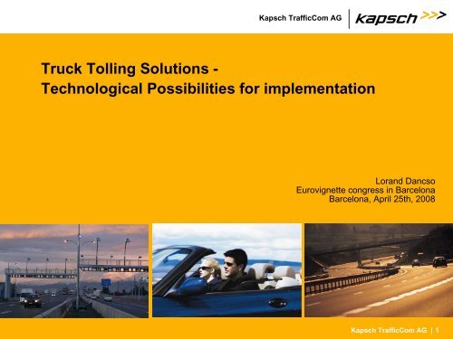 Truck Tolling Solutions - Technological Possibilities for implementation