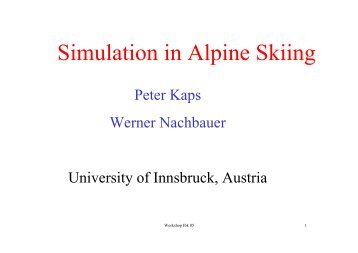 Peter Kaps Werner Nachbauer University of Innsbruck, Austria