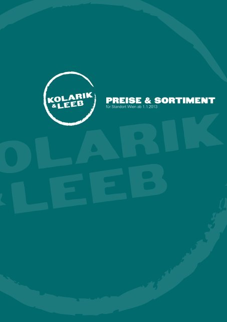 Preise & Sortiment - Kolarik und Leeb