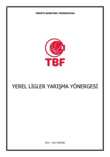 Yerel Ligler Yarışma Yönergesi - Türkiye Basketbol Federasyonu