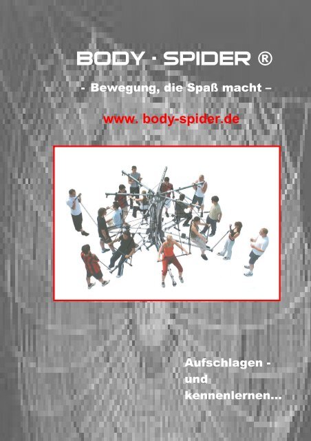 BODY – SPIDER ® - body-spider.de