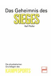 Das Geheimnis des Sieges - Kampfsport und Kampfkunst