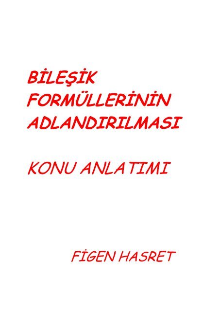 Bileşik Formüllerinin Adlandırılması - KimyaEgitimi.org