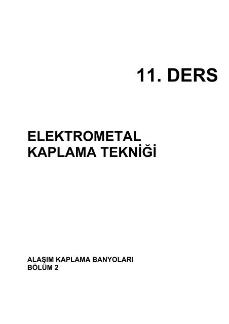 Alaşım kaplama banyoları, Bölüm 2 (Pb-Sn, Ni ... - Galvanoteknik.org