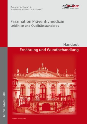 Ernährung und Wundbehandlung (Bauerfeind) - 16. Jahreskongress ...