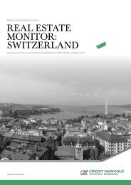 REAL ESTATE MONITOR: SWITZERLAND - Crédit Agricole Suisse