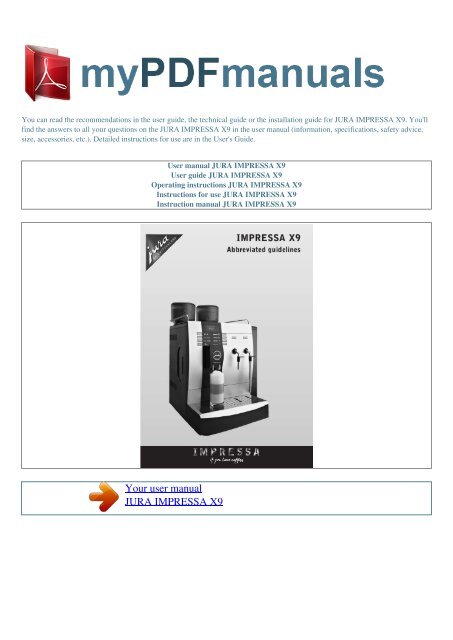 User manual JURA IMPRESSA X9 - MY PDF 