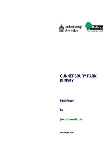 Gunnersbury Park survey - final report Nov 2009 - Hounslow Council