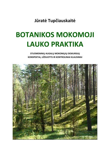 BOTANIKOS MOKOMOJI LAUKO PRAKTIKA - Vilniaus universitetas