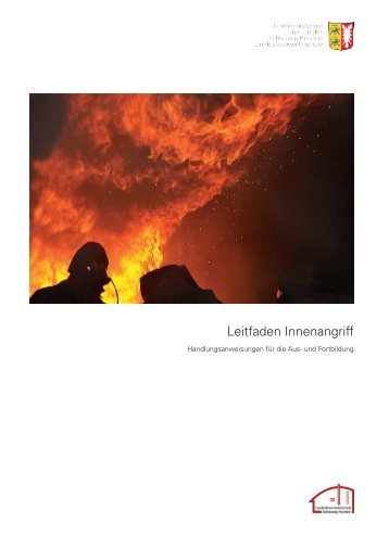 Leitfaden Innenangriff - Landesfeuerwehrschule Schleswig-Holstein