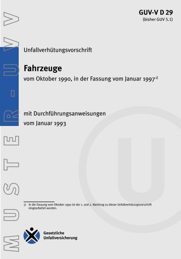 GUV-V D29 - UVV "Fahrzeuge" - Unfallverhütungsvorschrift